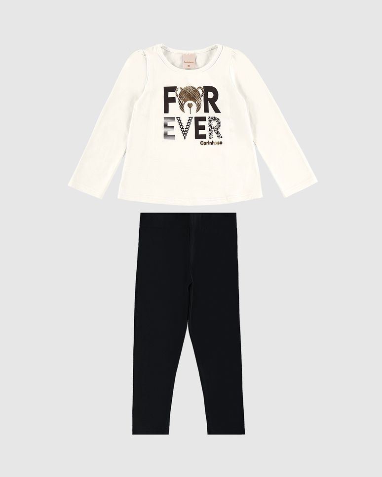 Conjunto Menina Blusa Estampa Forever E Legging Em Algodão - Carinhoso